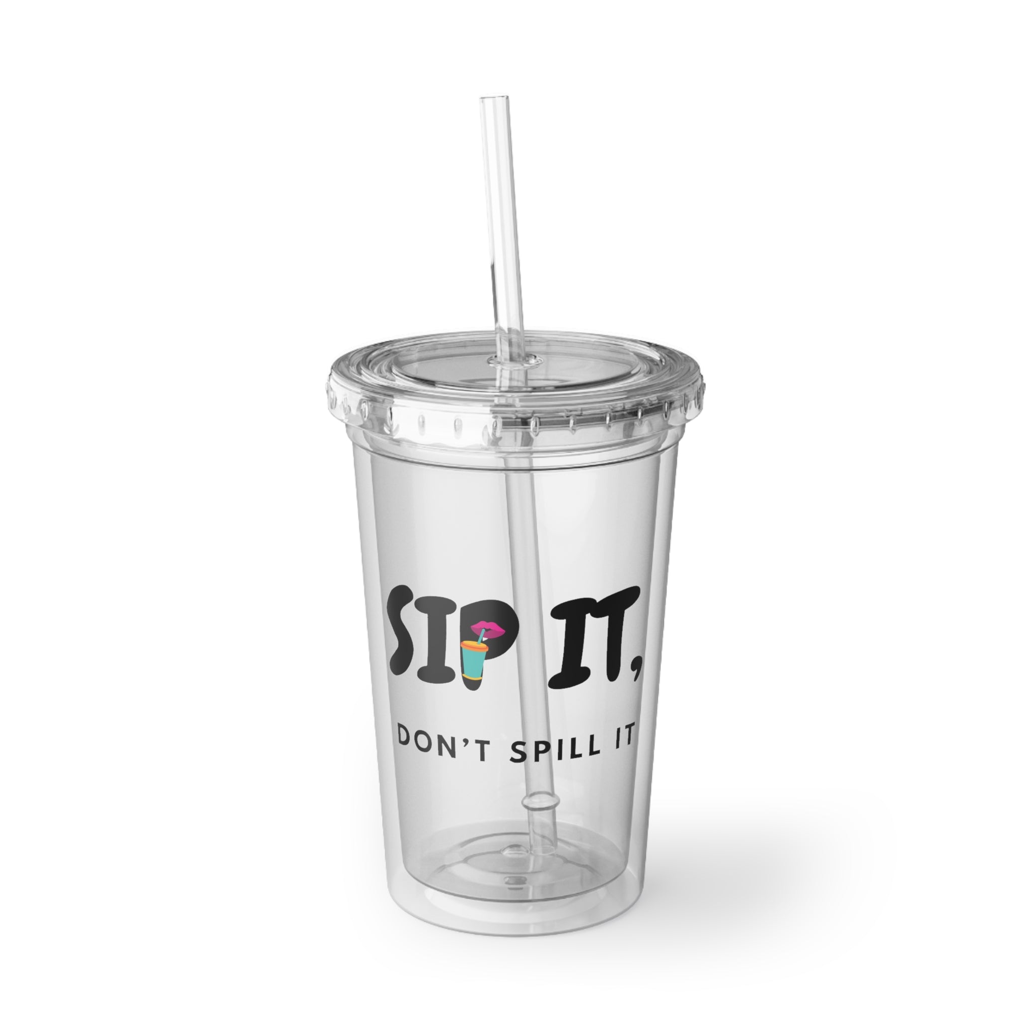 sip-it-don-t-spill-it-1